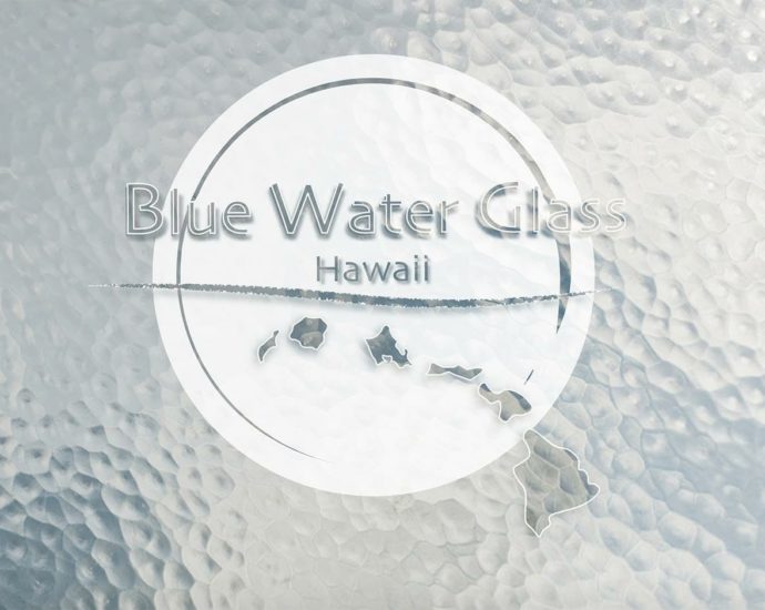Home page: Blue Water Glass, commercial glass company on Oahu